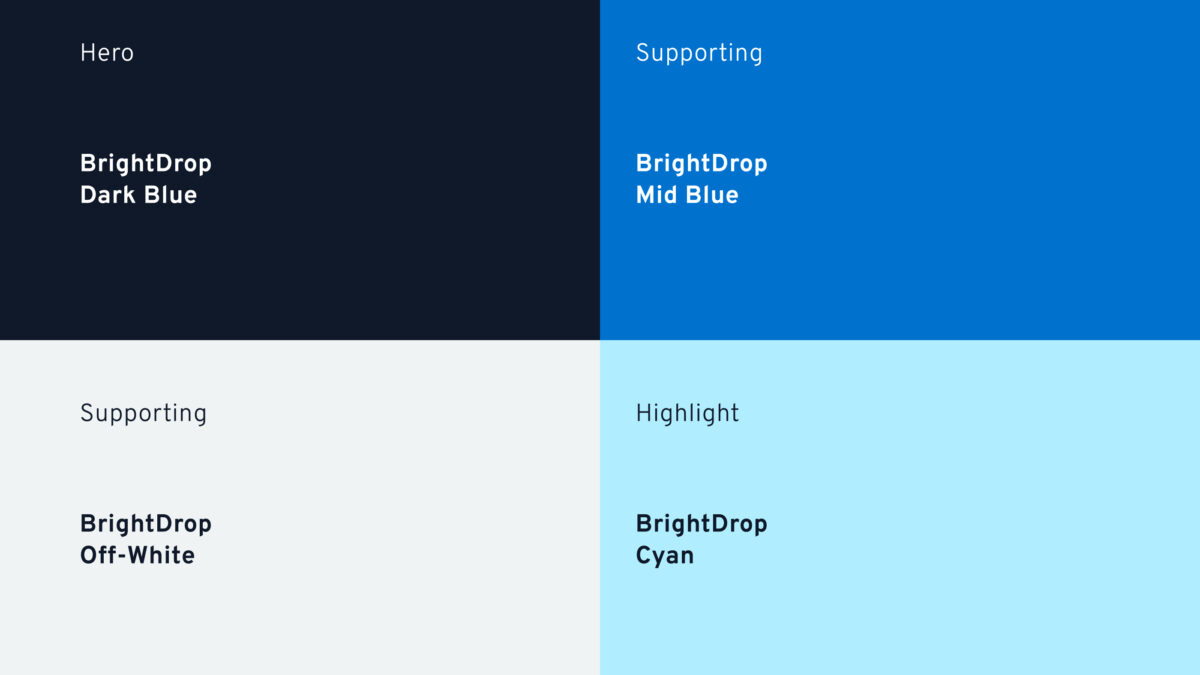 The primary BrightDrop brand colours: dark blue, light blue, off-white, and cyan.